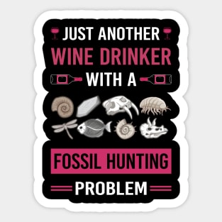 Wine Drinker Fossil Hunting Hunter Paleontology Paleontologist Archaeology Archaeologist Sticker